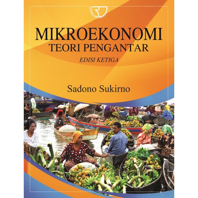 Detail Buku Mikro Ekonomi Sadono Sukirno Nomer 3