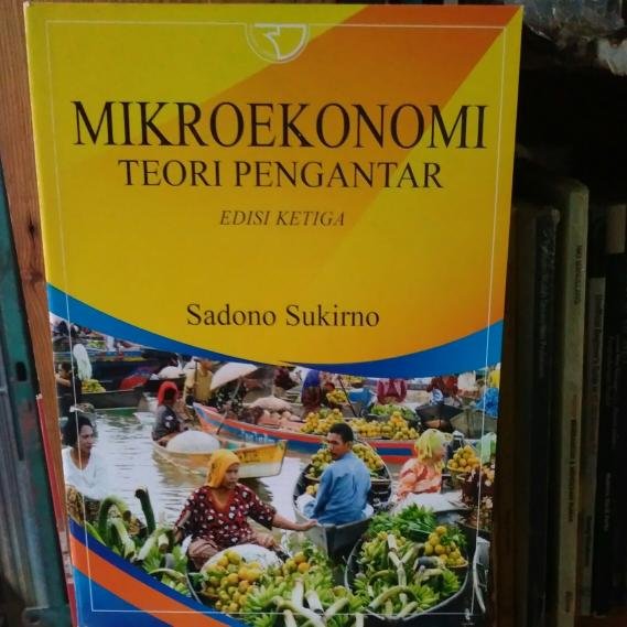 Detail Buku Mikro Ekonomi Sadono Sukirno Nomer 28