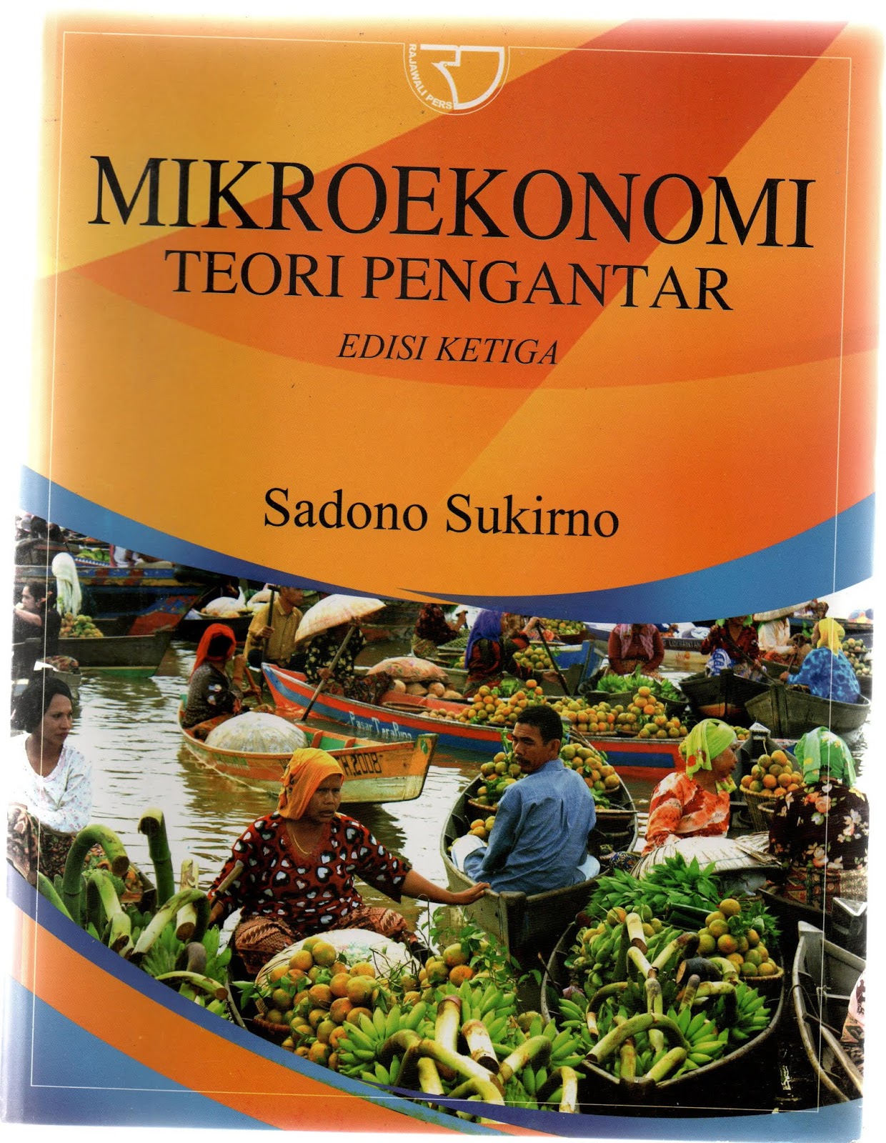Detail Buku Mikroekonomi Teori Pengantar Sadono Sukirno Nomer 39