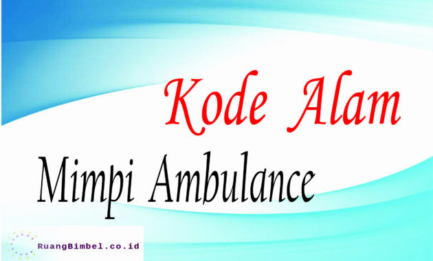 Detail Buku Mimpi 2d Ambulance Nomer 24