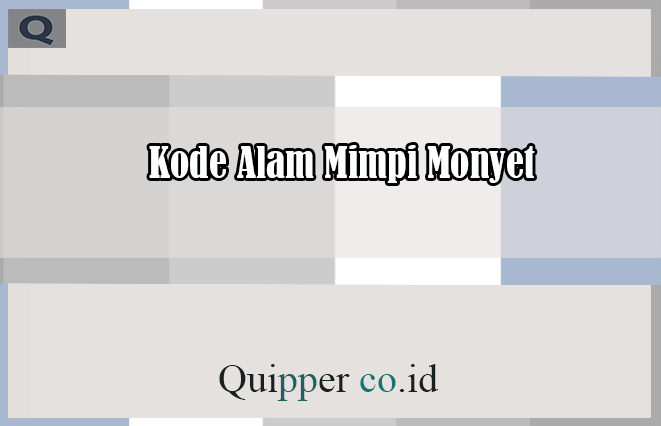 Detail Buku Mimpi Kera Nomer 20