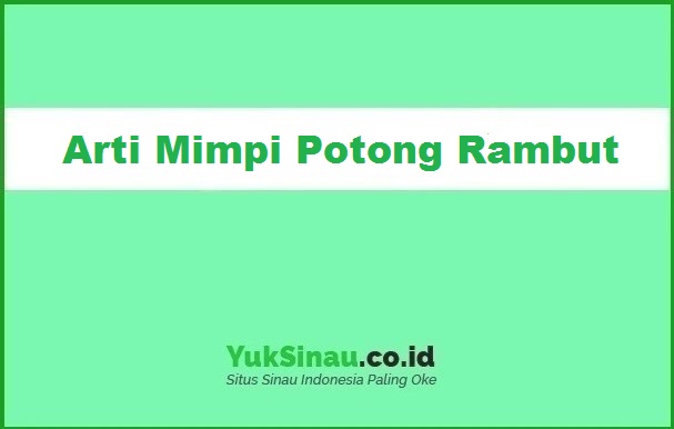 Detail Buku Mimpi Pangkas Rambut Nomer 42