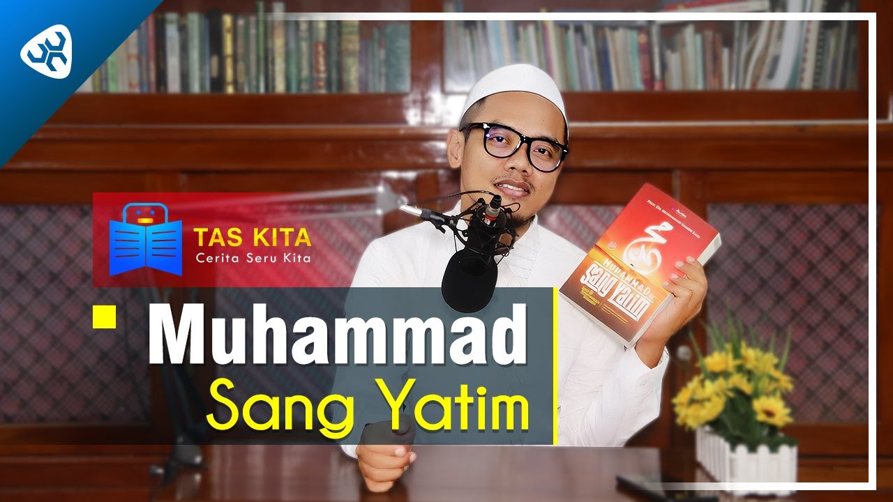 Detail Buku Muhammad Sang Yatim Nomer 24