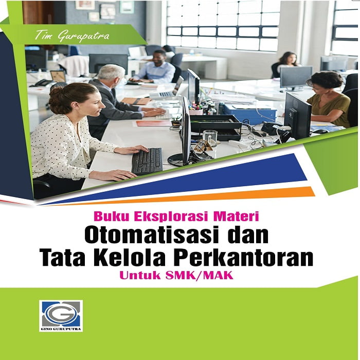 Detail Buku Otomatisasi Tata Kelola Perkantoran Nomer 17