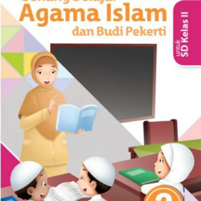 Detail Buku Paket Agama Islam Kelas 2 Sd Kurikulum 2013 Nomer 21