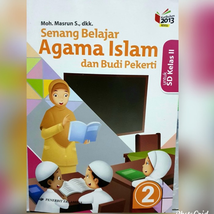 Detail Buku Paket Agama Islam Kelas 2 Sd Kurikulum 2013 Nomer 25