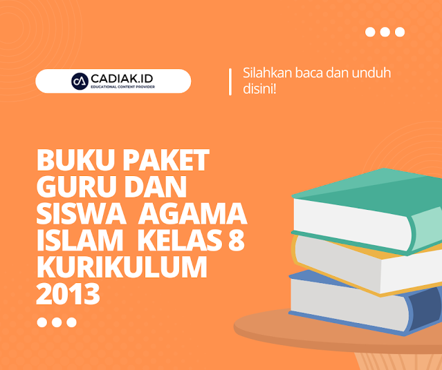 Detail Buku Paket Agama Islam Kelas 8 Kurikulum 2013 Nomer 15