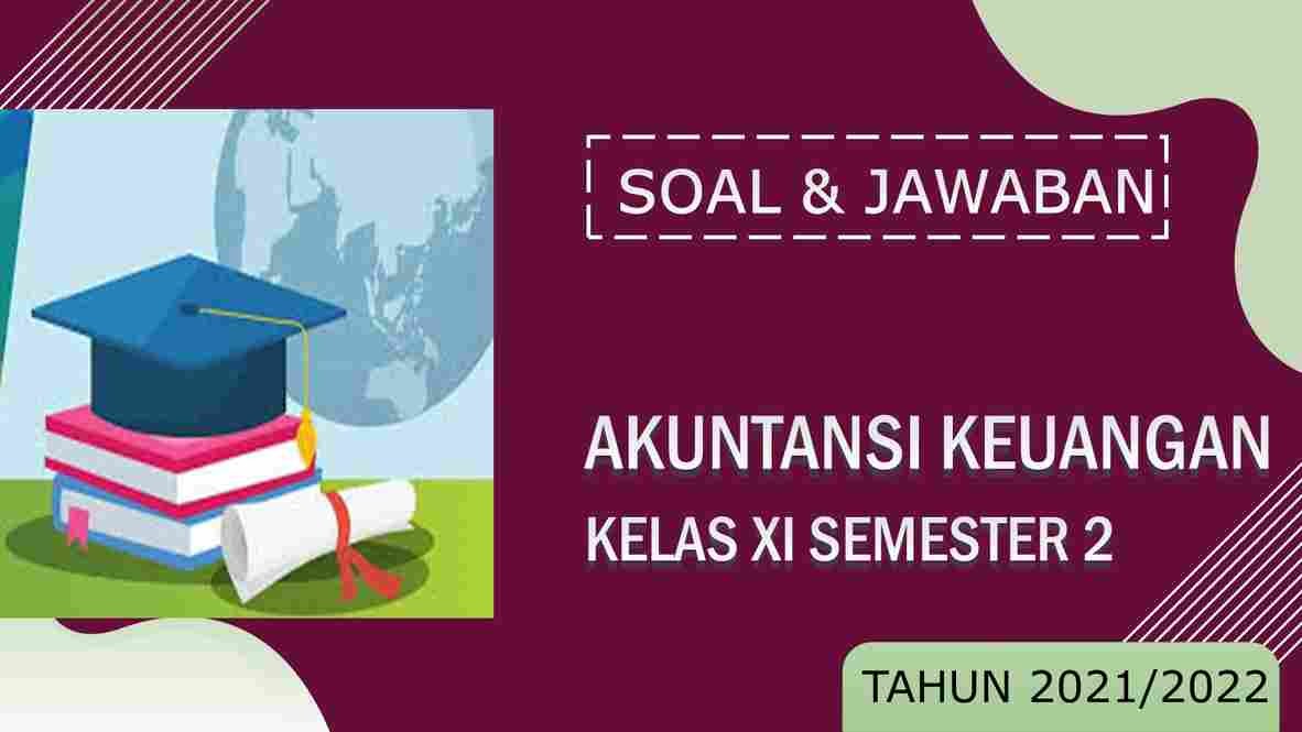 Detail Buku Paket Akuntansi Keuangan Kelas 11 Nomer 17