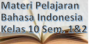 Detail Buku Paket Bahasa Indonesia Kelas 10 Nomer 22