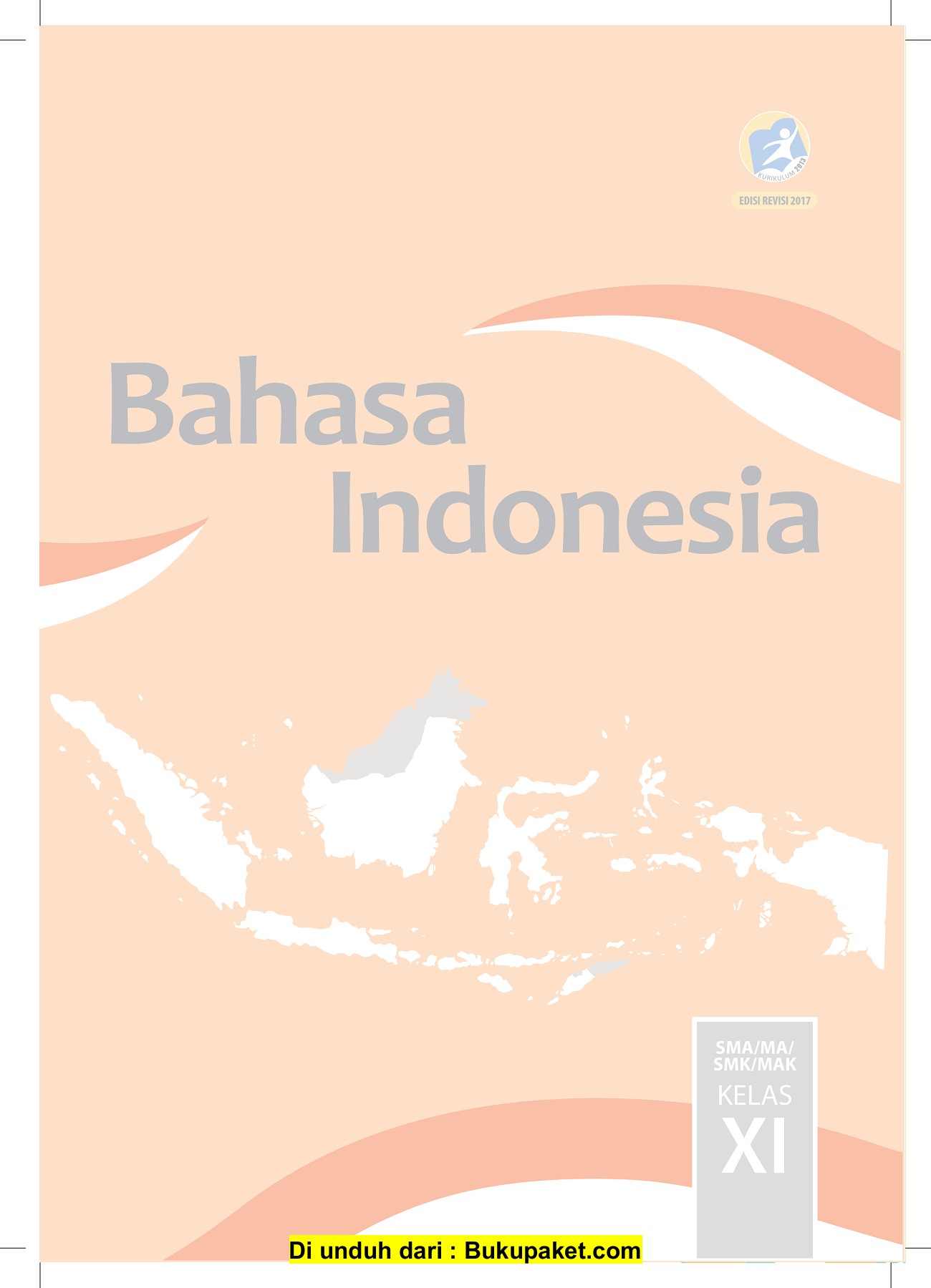 Detail Buku Paket Bahasa Indonesia Kelas 11 Kurikulum 2013 Revisi 2017 Nomer 18