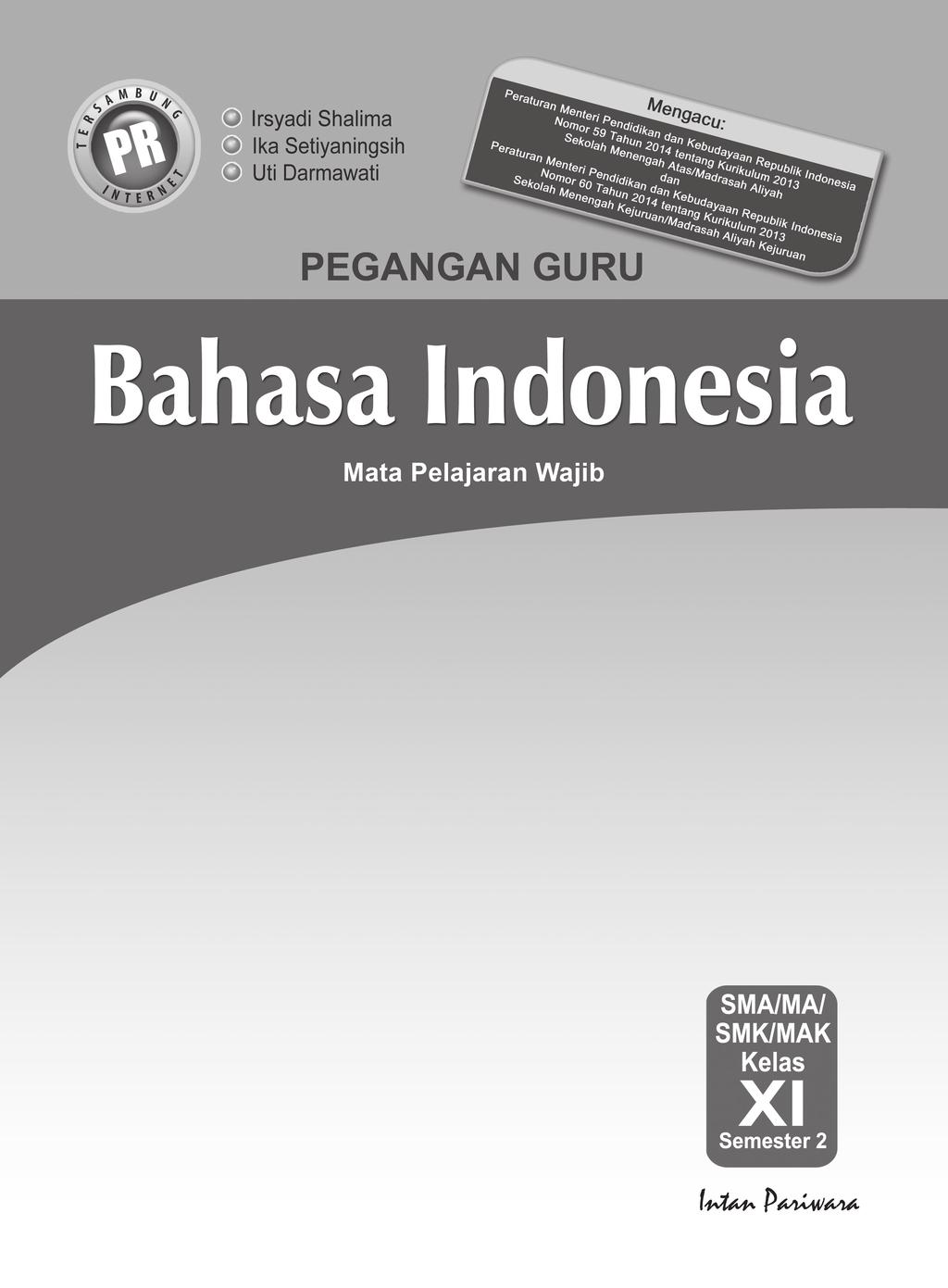 Detail Buku Paket Bahasa Indonesia Kelas 11 Kurikulum 2013 Revisi 2017 Nomer 24