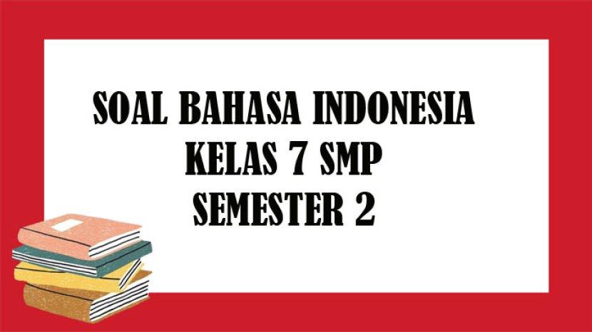 Detail Buku Paket Bahasa Indonesia Kelas 7 Semester 2 Nomer 14