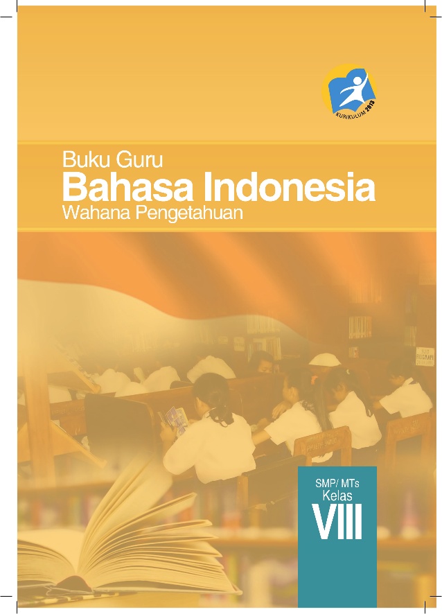 Detail Buku Paket Bahasa Indonesia Kelas 8 Kurikulum 2013 Nomer 23