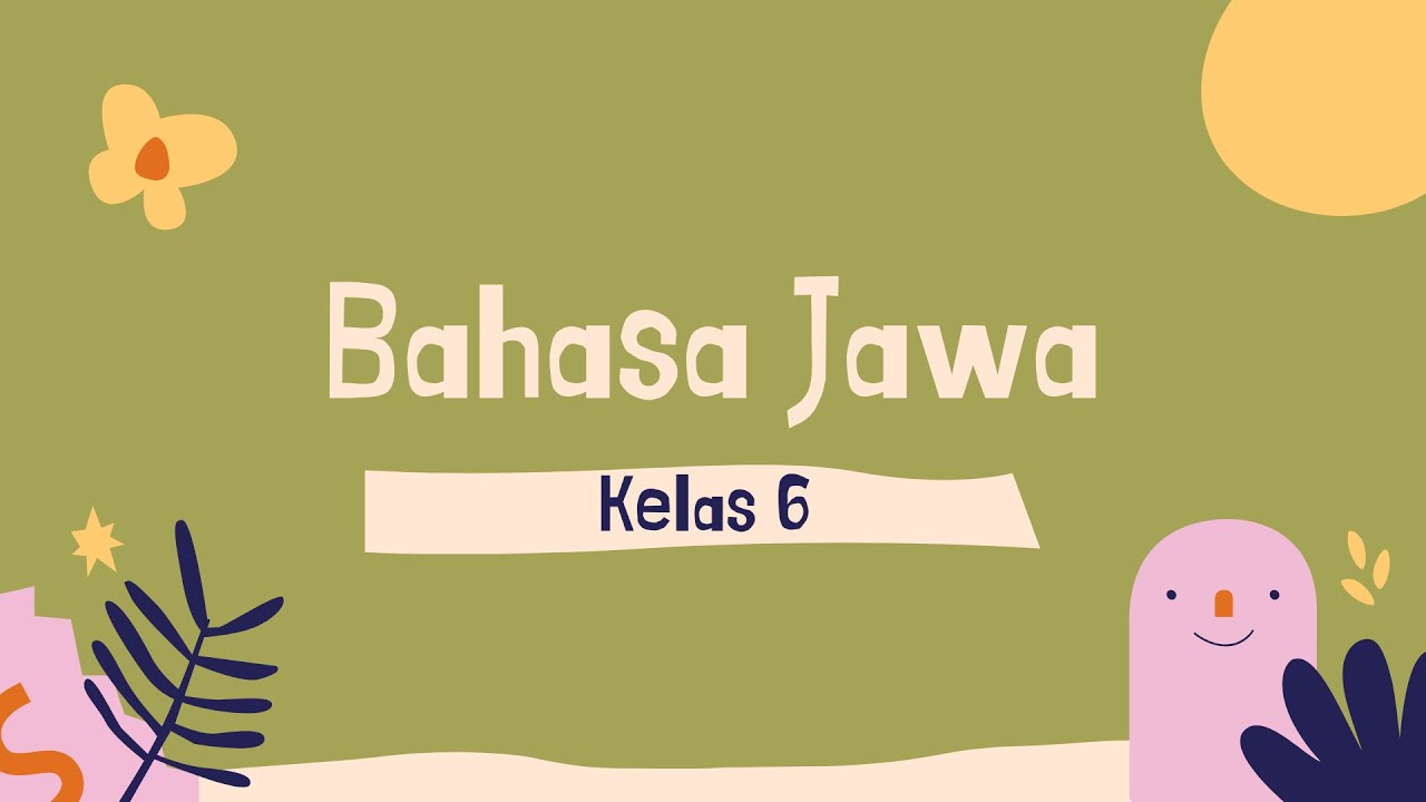 Detail Buku Paket Bahasa Jawa Kelas 6 Kurikulum 2013 Nomer 30