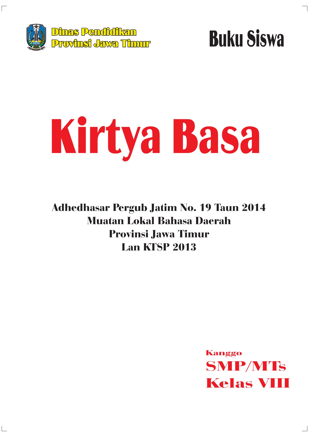 Detail Buku Paket Bahasa Jawa Kirtya Basa Kelas 8 Nomer 6