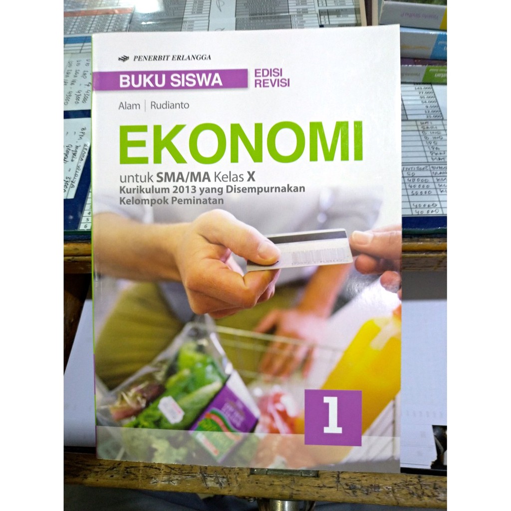 Detail Buku Paket Ekonomi Kelas 10 Kurikulum 2013 Revisi Nomer 12