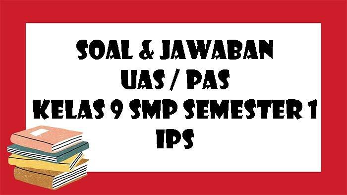 Detail Buku Paket Ips Kelas 9 Semester 1 Nomer 47