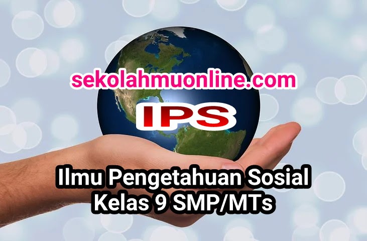 Detail Buku Paket Ips Kelas 9 Semester 2 Nomer 17