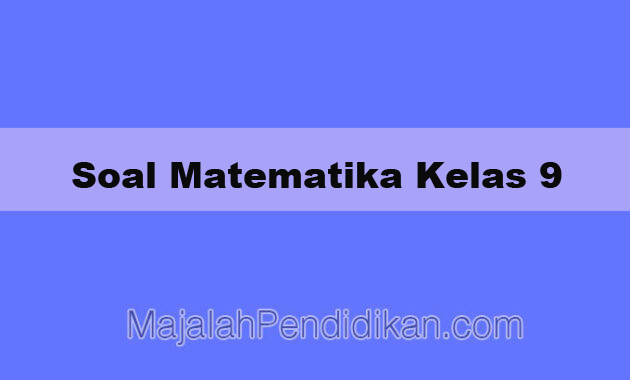 Detail Buku Paket Matematika Kelas 9 Kurikulum 2013 Nomer 50