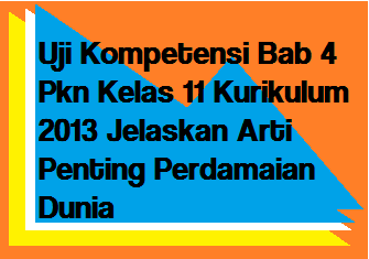 Detail Buku Paket Pkn Kelas 11 Kurikulum 2013 Nomer 50