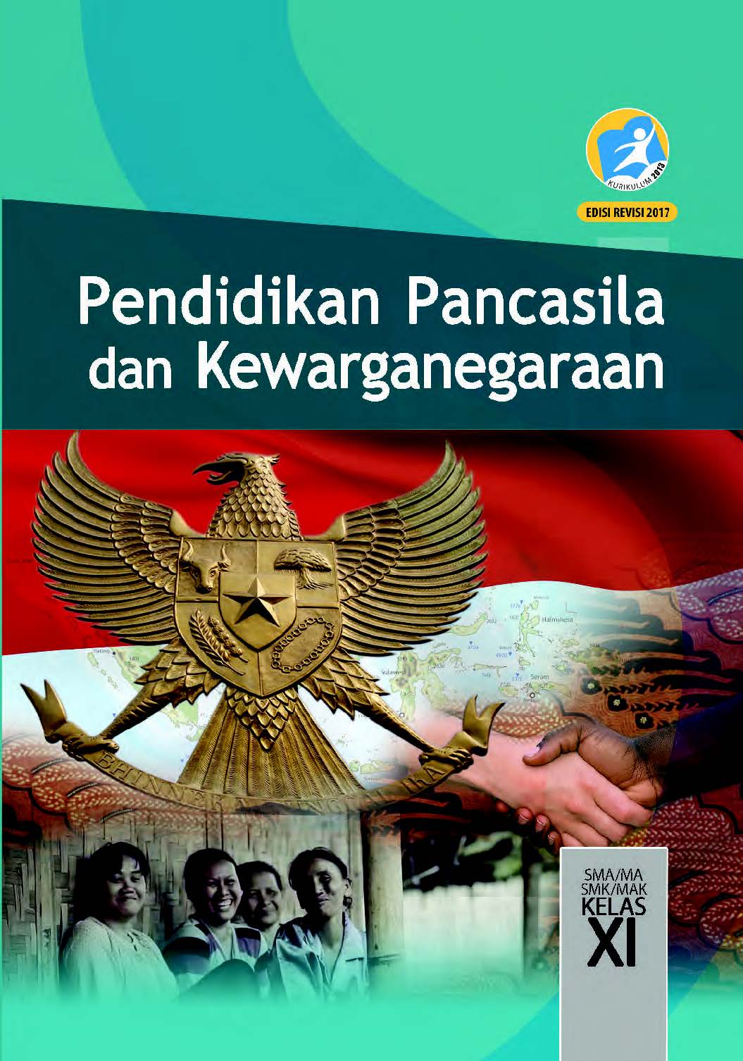 Detail Buku Paket Pkn Kelas 11 Kurikulum 2013 Revisi 2017 Nomer 3