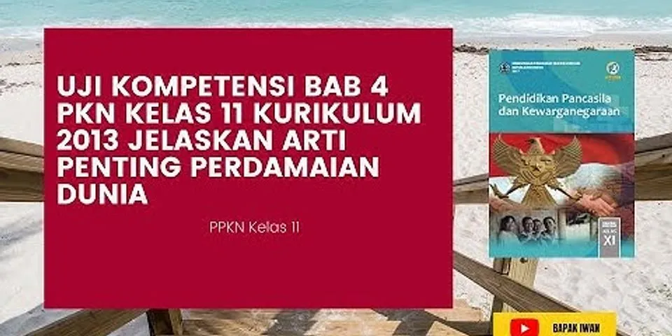 Detail Buku Paket Pkn Kelas 11 Kurikulum 2013 Revisi 2017 Nomer 45