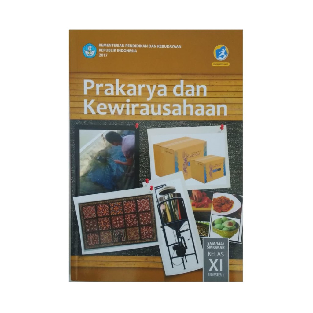 Detail Buku Paket Prakarya Dan Kewirausahaan Kelas 11 Semester 2 Nomer 11