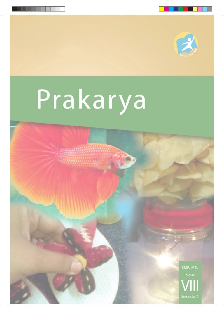 Detail Buku Paket Prakarya Kelas 8 Semester 2 Nomer 9
