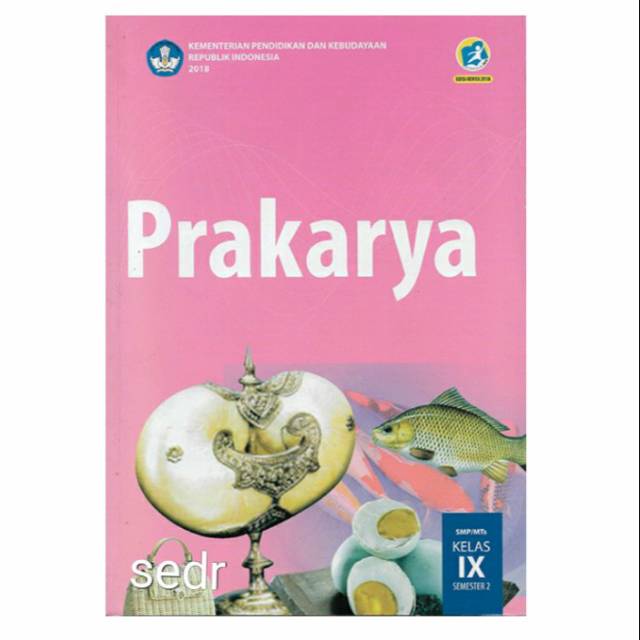 Detail Buku Paket Prakarya Kelas 9 Semester 2 Nomer 49