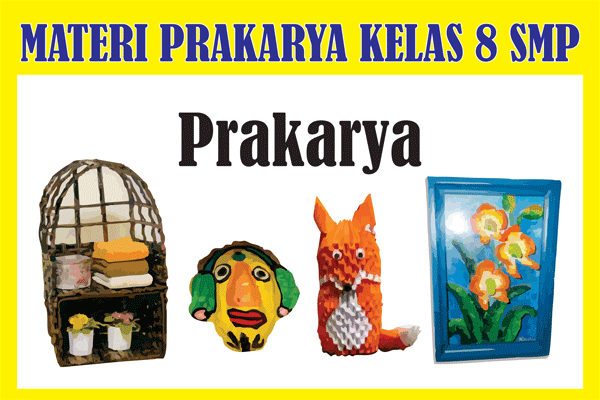 Detail Buku Paket Prakarya Semester 2 Kelas 8 Nomer 29