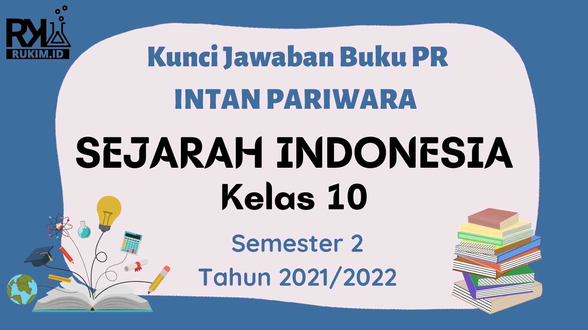 Detail Buku Paket Sejarah Indonesia Kelas 10 Nomer 31