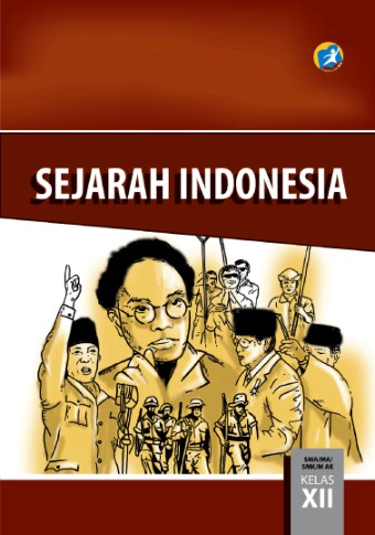 Detail Buku Paket Sejarah Indonesia Kelas 12 Kurikulum 2013 Revisi Nomer 3