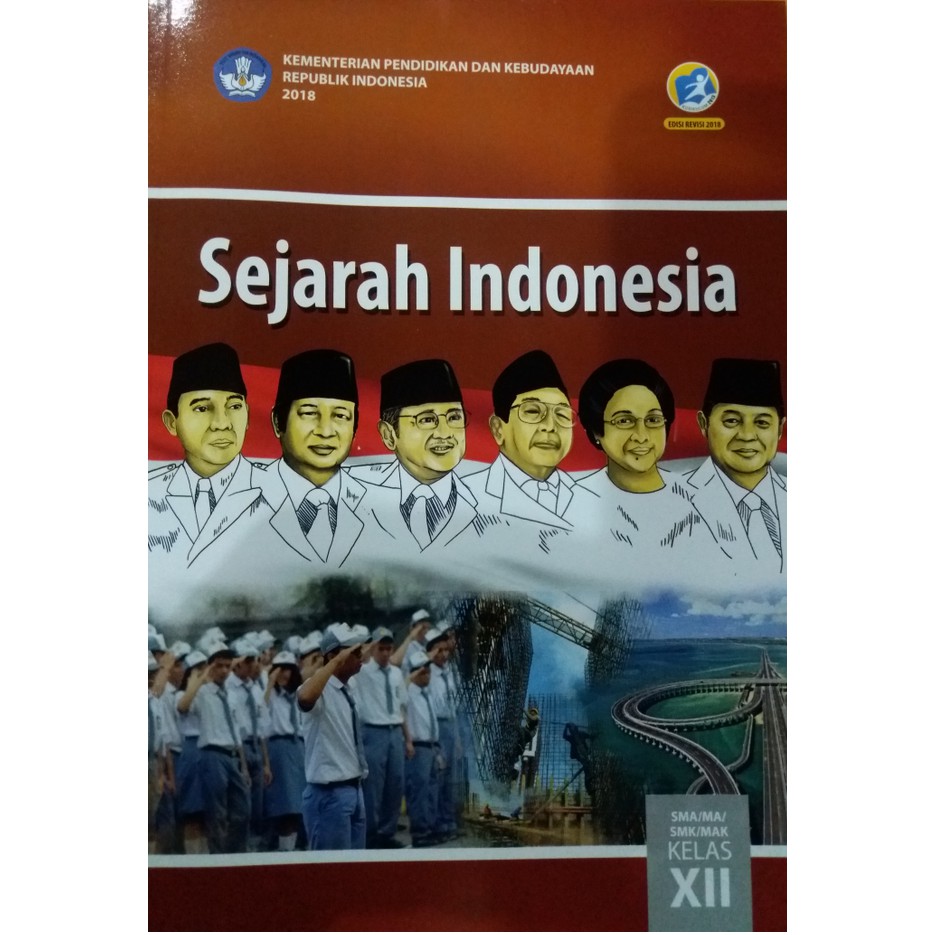 Detail Buku Paket Sejarah Indonesia Kelas 12 Kurikulum 2013 Revisi Nomer 22