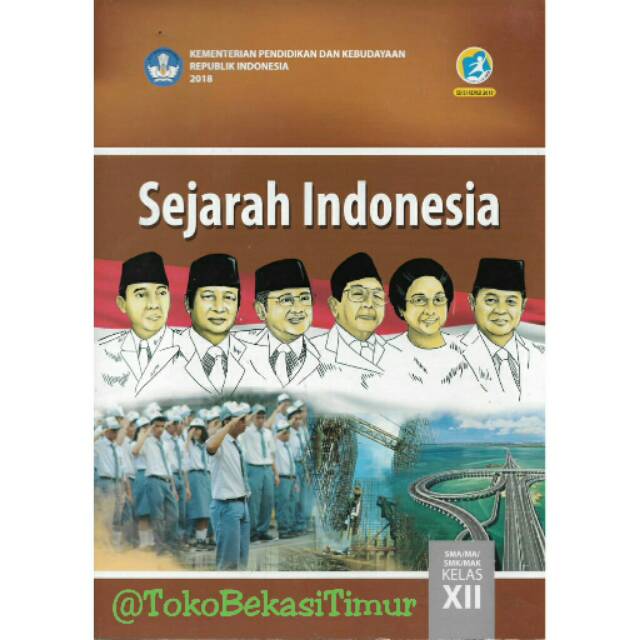 Detail Buku Paket Sejarah Indonesia Kelas 12 Kurikulum 2013 Revisi Nomer 8