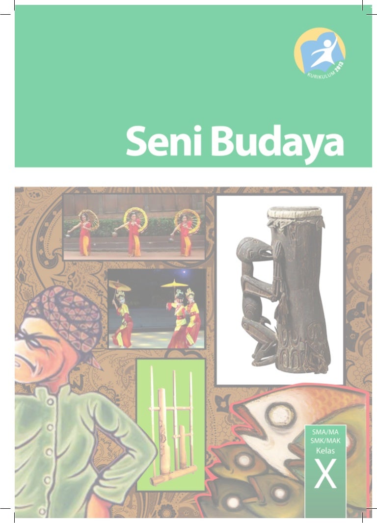 Detail Buku Paket Seni Budaya Kelas 10 Semester 2 Nomer 11