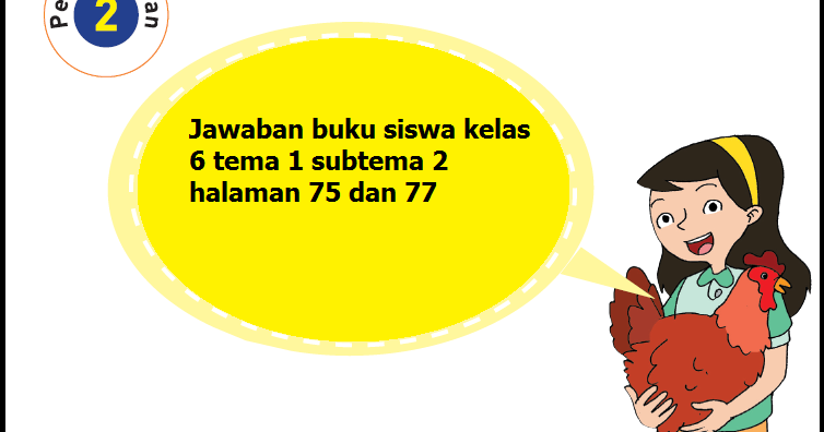 Detail Buku Paket Tema 1 Kelas 6 Nomer 22