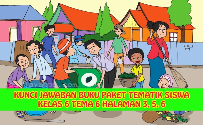 Detail Buku Paket Tema 1 Kelas 6 Nomer 55