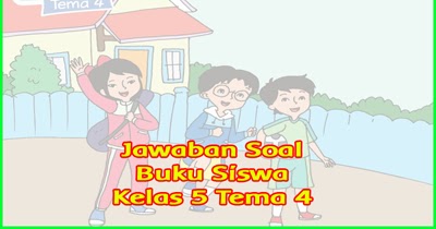 Detail Buku Paket Tema 4 Kelas 4 Nomer 29