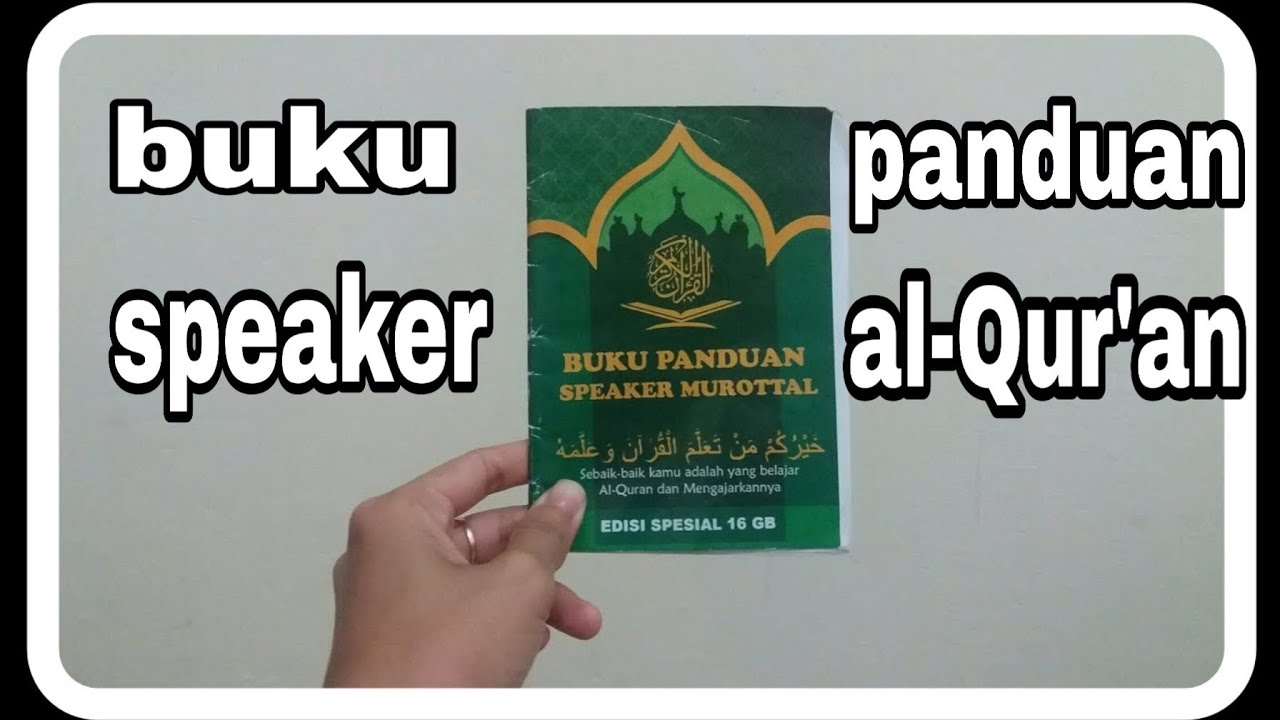 Detail Buku Panduan Speaker Quran Nomer 6