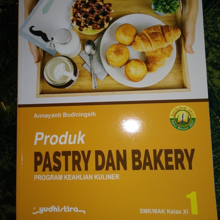 Detail Buku Pastry Dan Bakery Kelas 11 Nomer 4