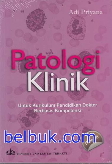 Detail Buku Patologi Klinik Nomer 3