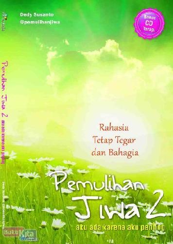 Detail Buku Pemulihan Jiwa Karya Dedy Susanto Nomer 16