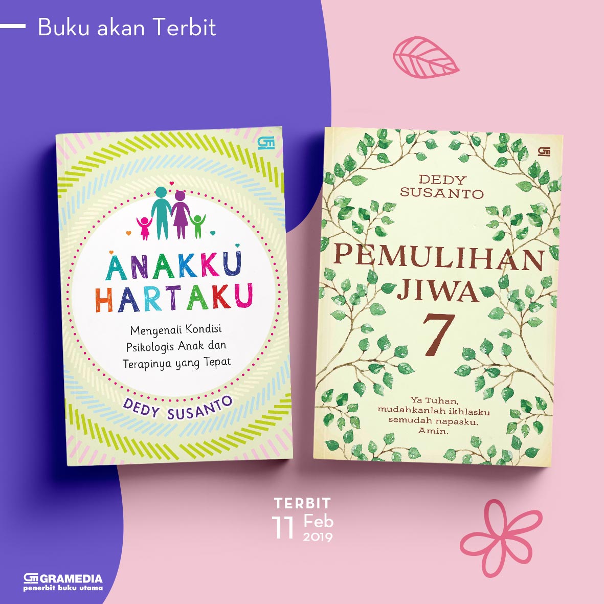 Detail Buku Pemulihan Jiwa Karya Dedy Susanto Nomer 49