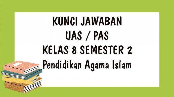 Detail Buku Pendidikan Agama Islam Kelas 8 Kurikulum 2013 Nomer 21