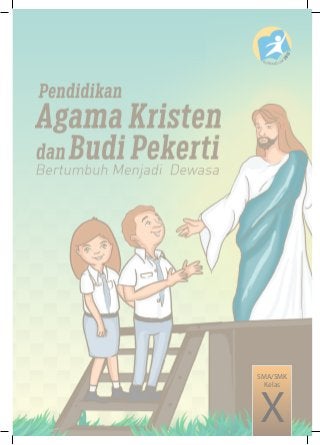 Detail Buku Pendidikan Agama Kristen Dan Budi Pekerti Kelas 10 Nomer 7