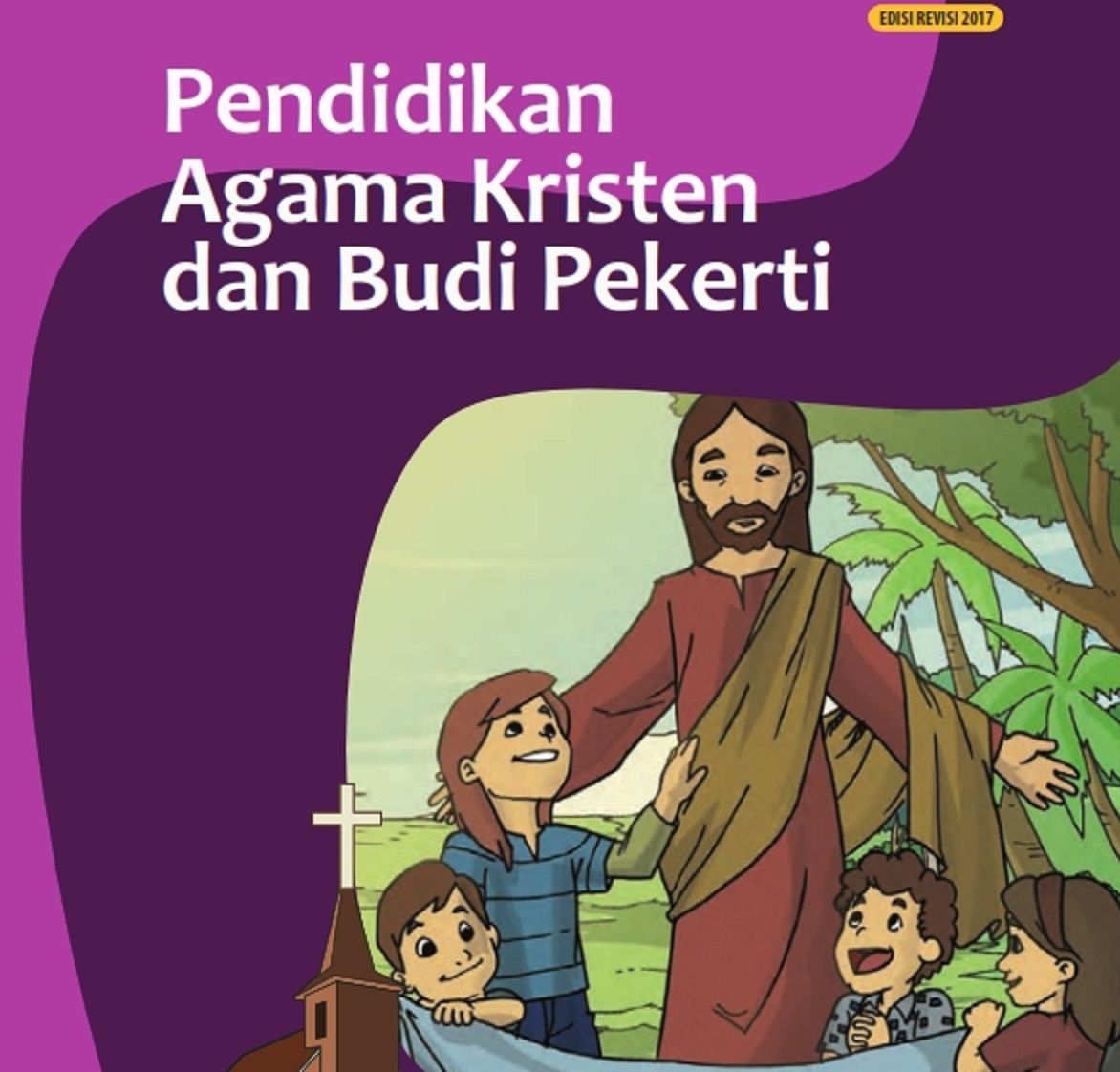 Detail Buku Pendidikan Agama Kristen Dan Budi Pekerti Kelas 4 Nomer 17