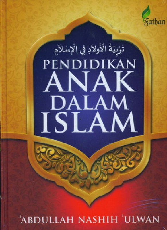 Detail Buku Pendidikan Anak Dalam Islam Nomer 3