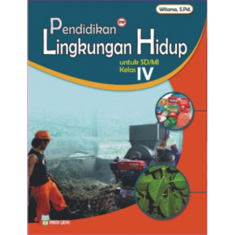 Detail Buku Pendidikan Lingkungan Hidup Kelas 4 Sd Nomer 49