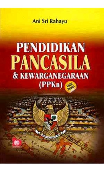 Detail Buku Pendidikan Pancasila Dan Kewarganegaraan Nomer 21