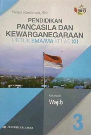 Detail Buku Pendidikan Pancasila Dan Kewarganegaraan Nomer 37